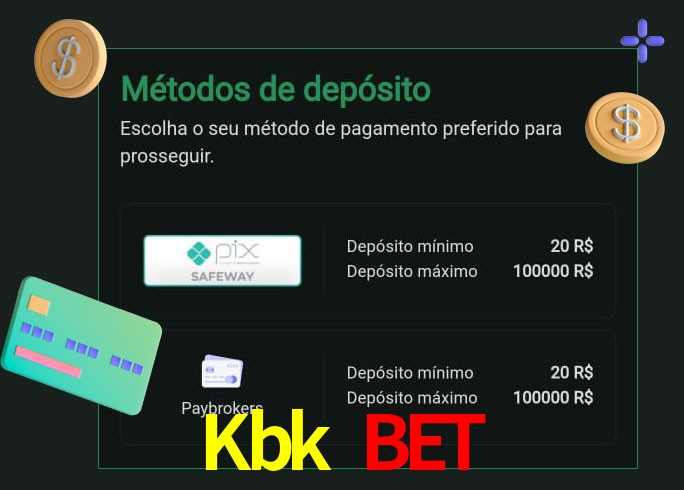 O cassino Kbk Bet oferece uma grande variedade de métodos de pagamento